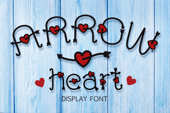 Arrow Heart Font: A Warm, Scroll-Stopping Display Typeface for Marketers