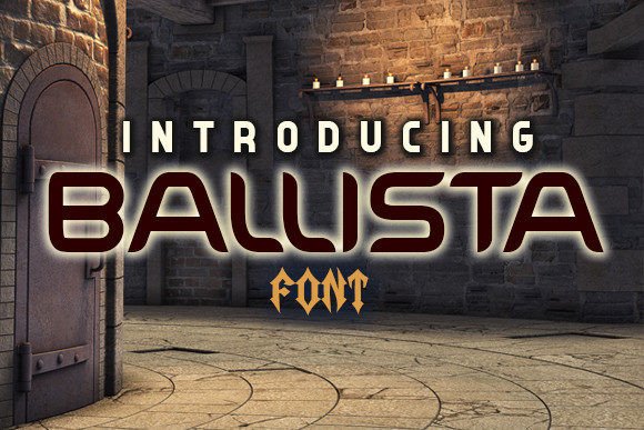 Ballista: A Display Font That Commands Attention