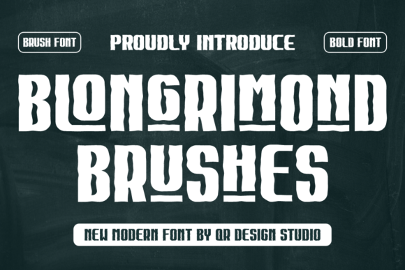 Blongrimond Brushes: A Bold, Authentic Display Font for Small Brands