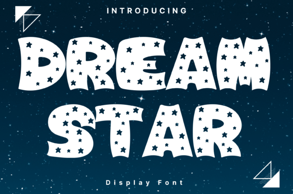 Dream Star: A Bold Display Font for Scroll-Stopping Marketing