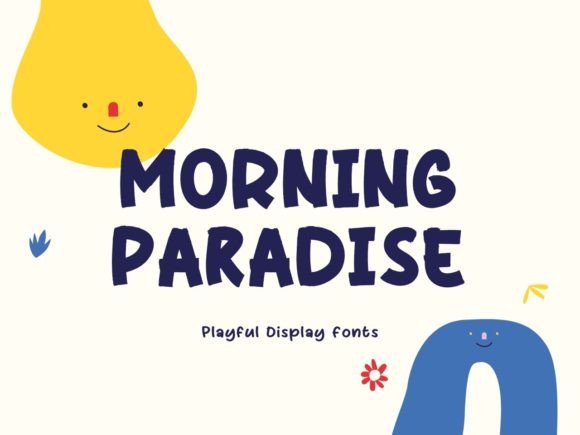 Morning Paradise: A Playful Display Font That Lifts Your Brand