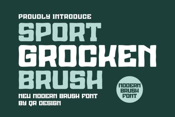 Sport Grocken Brush: A Bold Display Font for Handmade Brands
