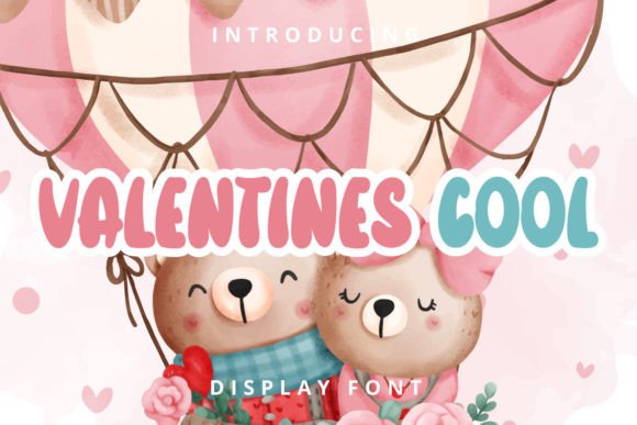 Valentine Cool: A Playful Display Font for Digital Brands